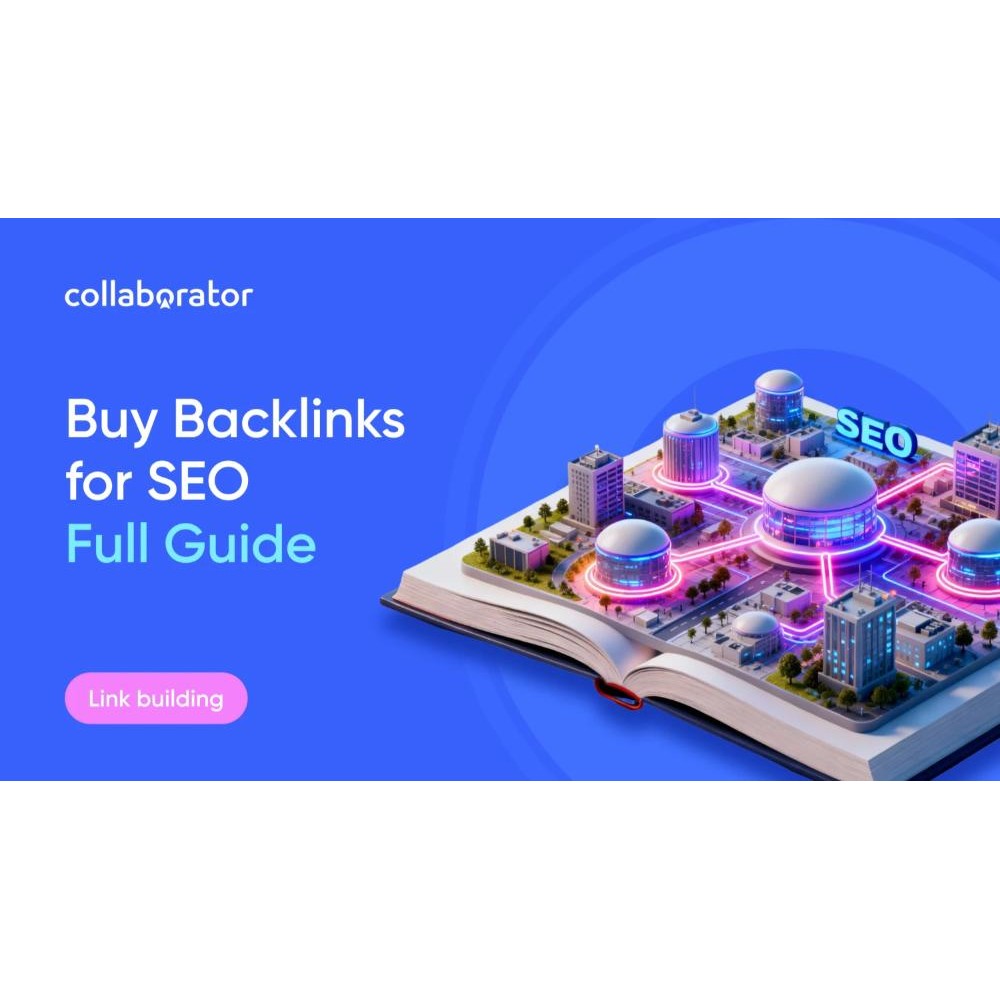 The Ultimate Buy Backlinks Guide for SEO in 2026